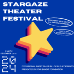 Stargaze Theater Festival 2024 Poster